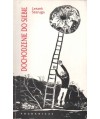 Dochodzenie do siebie. Wybrane wątki literatury po roku 1989