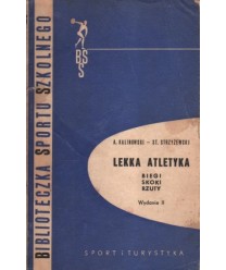 Lekka atletyka. Biegi, skoki, rzuty