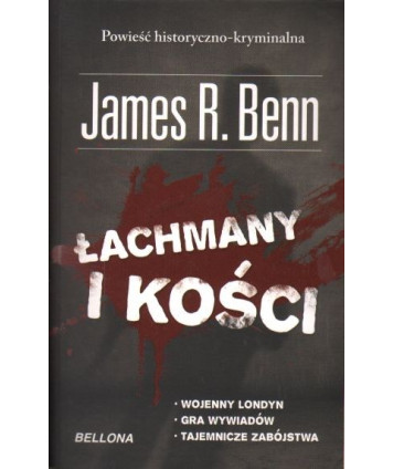 Łachmany i kości