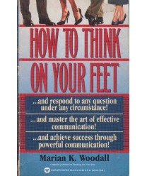 How To Think On Your Feet