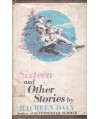 Sixteen and Other Stories