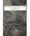 At The Roots of The Stars. The short plays