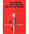 Hieb- und Stichwaffen
