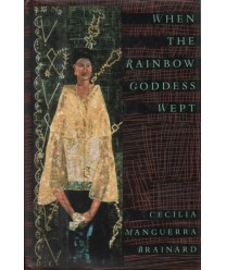 When The Rainbow Goddess Wept
