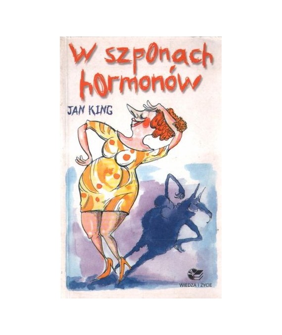 W szponach hormonów