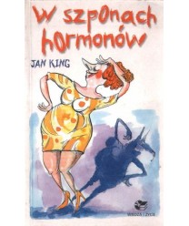 W szponach hormonów