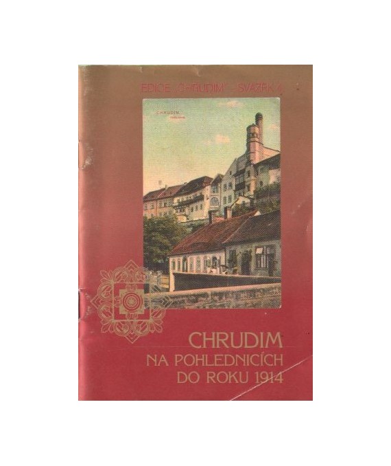 Chrudim na pohlednicich do roku 1914