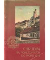 Chrudim na pohlednicich do roku 1914