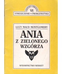 Lucy Moud Montgomery. Ania z Zielonego Wzgórza