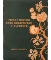 Zbiory Muzeum Marii Konopnickiej w Żarnowcu. Katalog druków