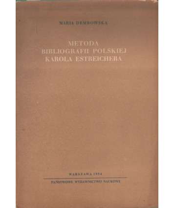 Metoda bibliografii polskiej Karola Estreichera