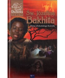 Św. Józefina Bakhita. Duma afrykańskiego kościoła