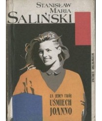 Za jeden twój uśmiech, Joanno