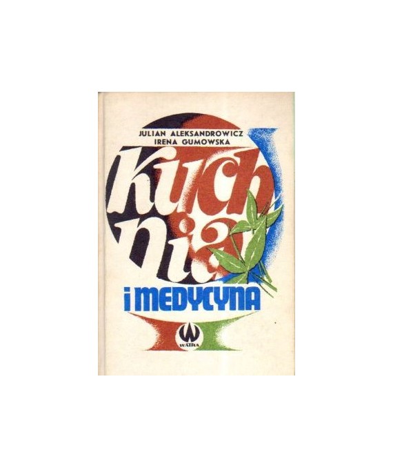Kuchnia i medycyna