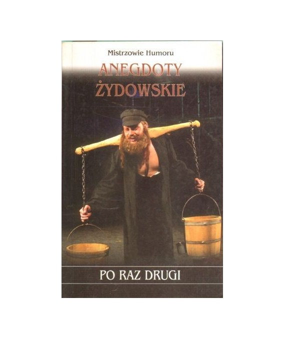Anegdoty żydowskie  po raz drugi