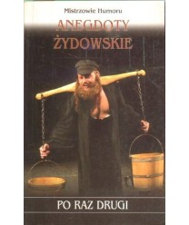 Anegdoty żydowskie  po raz drugi
