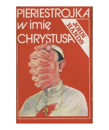 Pieriestrojka w imię Chrystusa