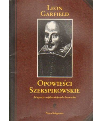 Opowieści szekspirowskie. Adaptacja najsłynniejszych dramatów