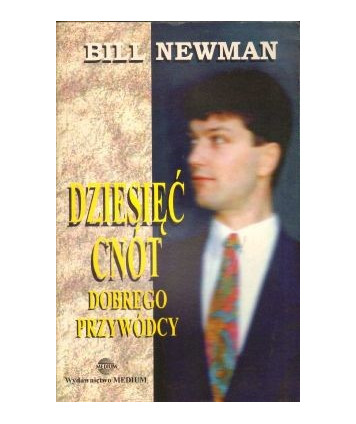 Dziesięć cnót dobrego przywódcy