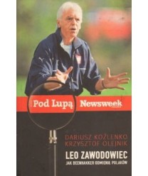 Leo zawodowiec. Jak Beenhakker odmienił Polaków