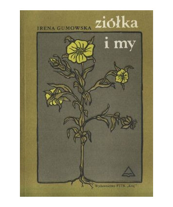 Ziółka i my