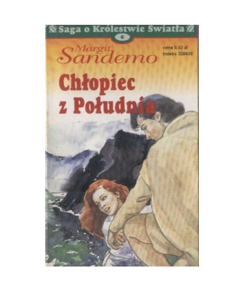 Chłopiec z Południa. Saga o Królestwie Światła 6