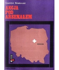 Akcja pod Arsenałem