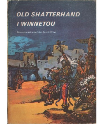 Old Shatterhand i Winnetou