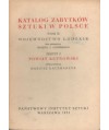 Katalog zabytków sztuki w Polsce t. 2. Województwo łódzkie. Zeszyt 2 Powiat kutnowski