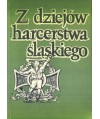 Z dziejów harcerstwa śląskiego. Rozwój i działalność harcerstwa na Górnym Śląsku w latach 1920-1945