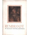 Rembrandt w oczach współczesnych