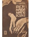 Życie Maryi Matki Bożej