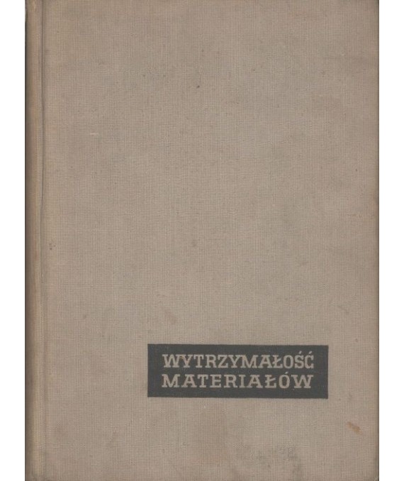Wytrzymałość materiałów