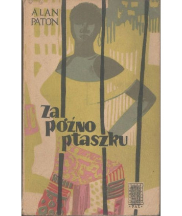 Za późno ptaszku