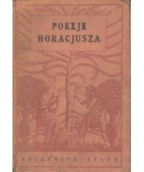 Poezje Horacjusza z dodatkiem horacjanistów polsko-łacińskich