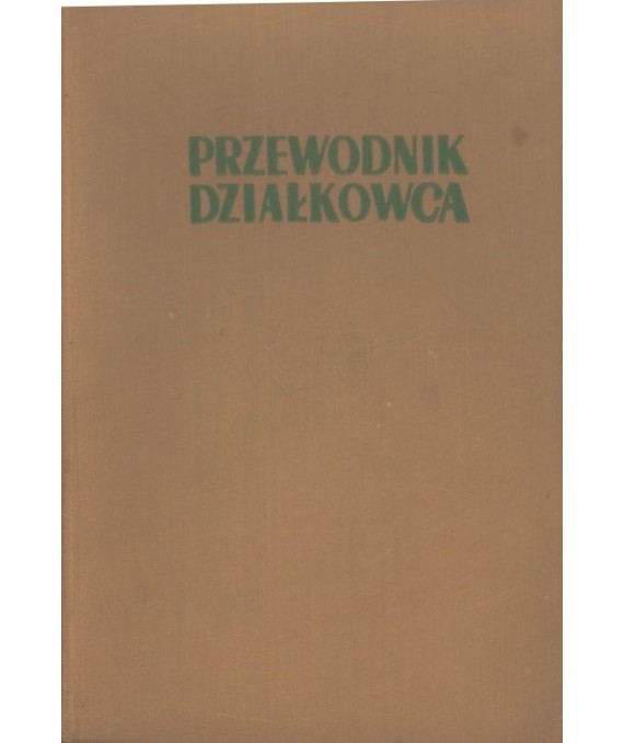 Przewodnik działkowca