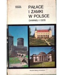 Pałace i zamki w Polsce dawniej i dziś t.1-2