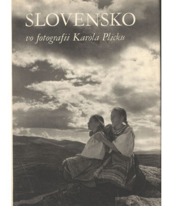 Slovensko vo fotografii Karola Plicku