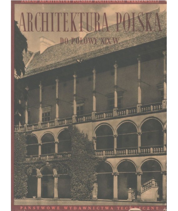 Architektura polska do połowy XIX wieku