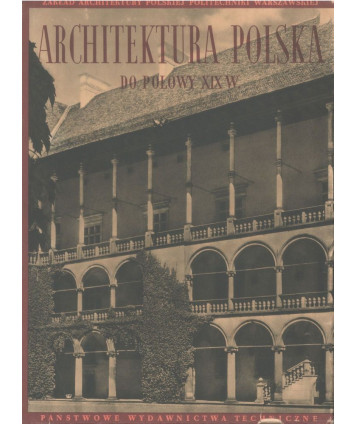 Architektura polska do połowy XIX wieku
