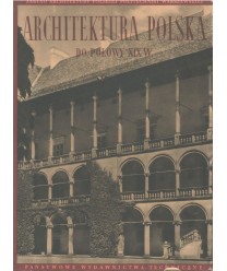 Architektura polska do połowy XIX wieku
