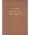 500 lat malarstwa polskiego