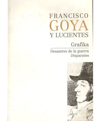 Francisco Goya y Lucientes. Grafika
