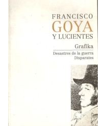 Francisco Goya y Lucientes. Grafika