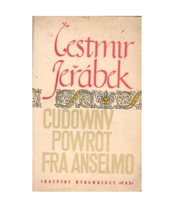 Cudowny powrót fra Anselmo