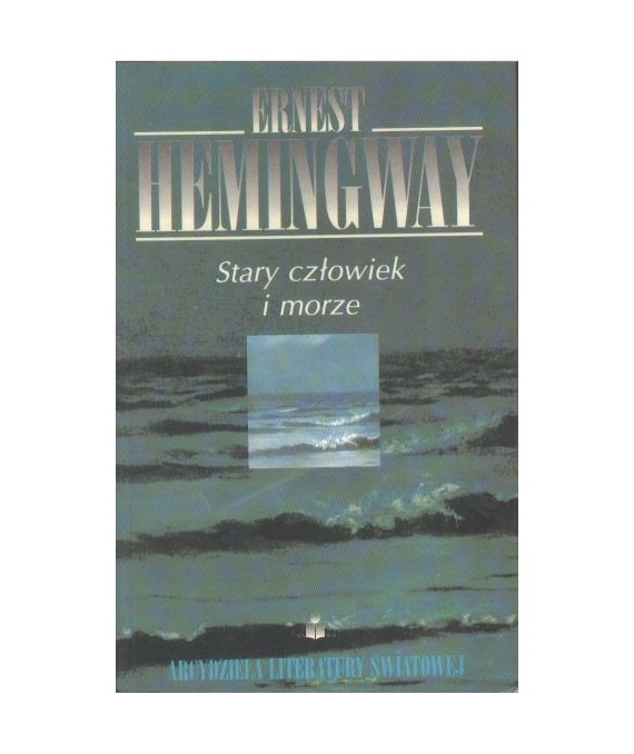 Stary człowiek i morze