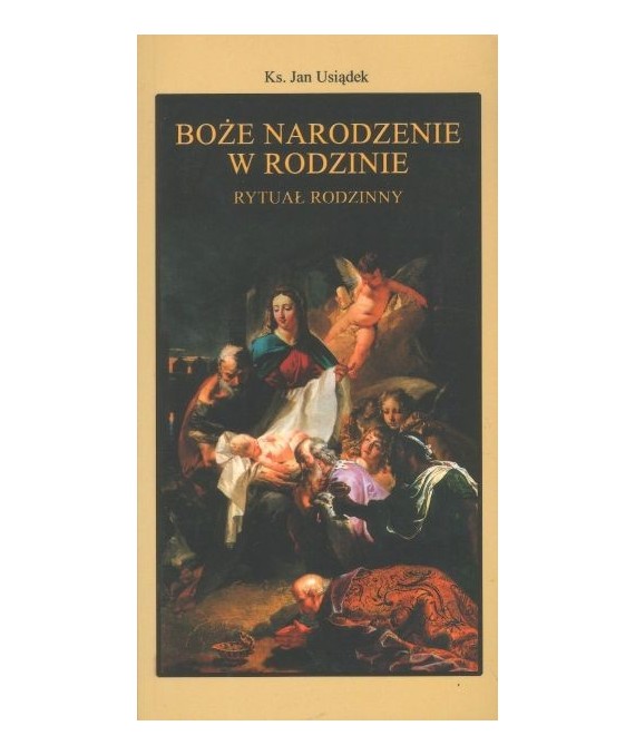 Boże Narodzenie w rodzinie. Rytuał rodzinny