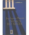 Twórcy bez masek. Wspomnienia literackie
