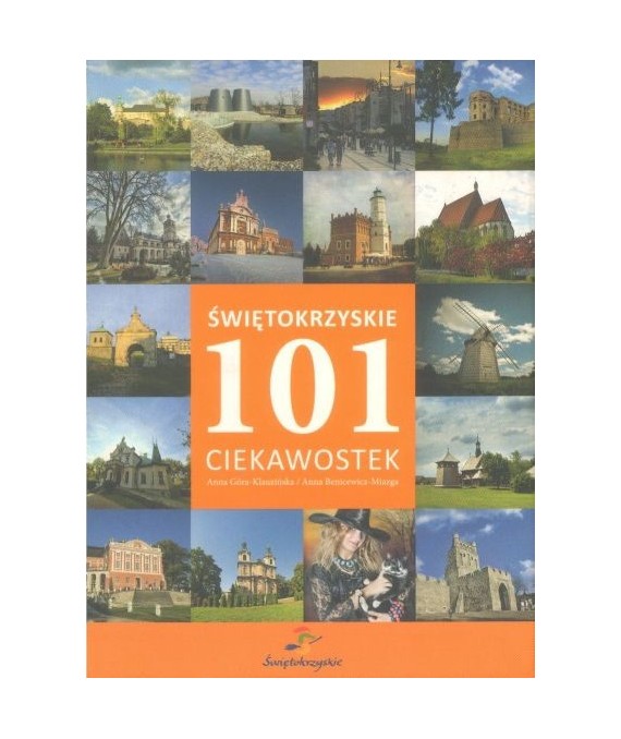 Świętokrzyskie 101 ciekawostek