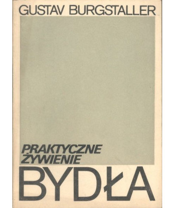 Praktyczne żywienie bydła